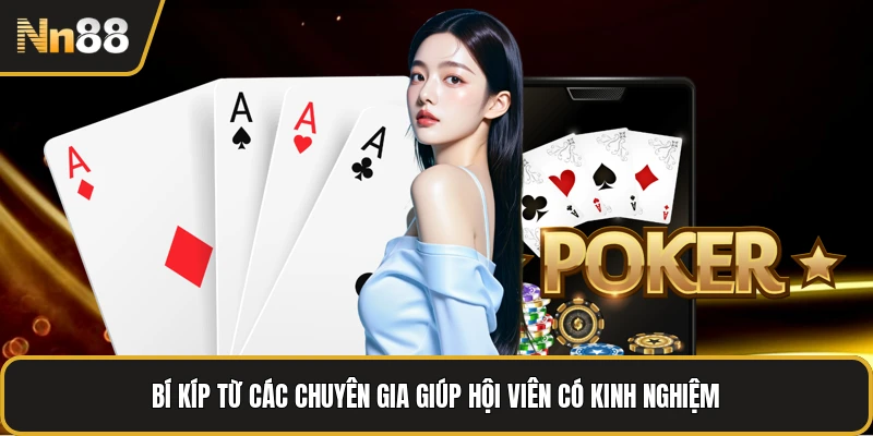 Bí kíp từ các chuyên gia giúp hội viên có kinh nghiệm